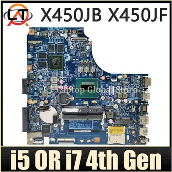 X450J Nešiojamojo kompiuterio motininė Plokštė, Skirta ASUS X450JB X450JF A450J SV41JV X450JN Mainboard I5 I7 CPU GT745M GT850M GT940M LVDS/PDP