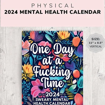 Juokinga Kalendorius Psichikos Sveikatos 2024, Prisiekiu Įkvepiantį Kalendorius 2024, Gėlių Kalendorius, Įkvepiantis Kalendorius Sienos